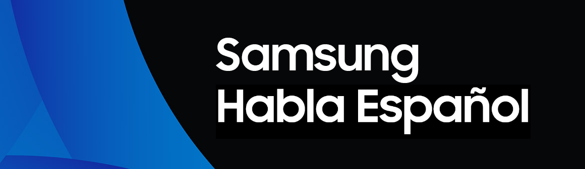 Samsung_Habla_Espanol_Banner-06.2020.png